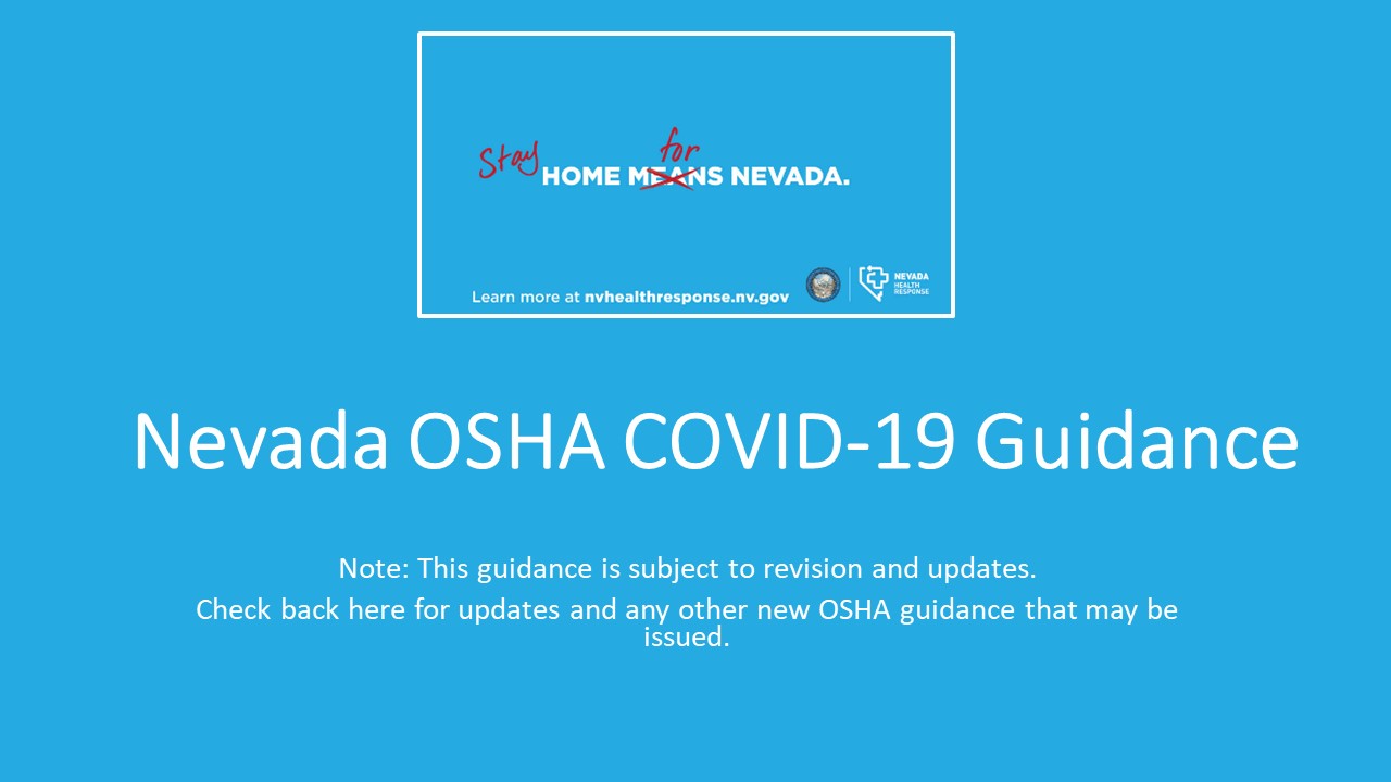 Updated COVID-19 Guidance for Nevada Businesses and New OSHA COVID-19 Vaccination and Testing Emergency Temporary Standard 1/14/2022